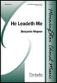 He Leadeth Me SATB choral sheet music cover